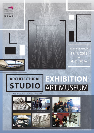 Poster of Emergent Space Form: Art Museum – BSAS Year 3 Architectural Studio Exhibition