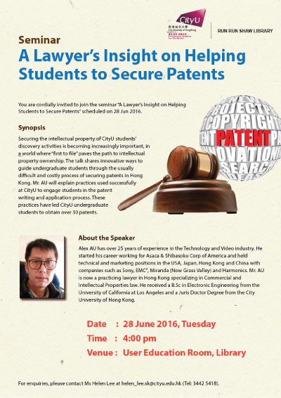 Poster of the Seminar: A Lawyer’s Insight on Helping Students to Secure Patents